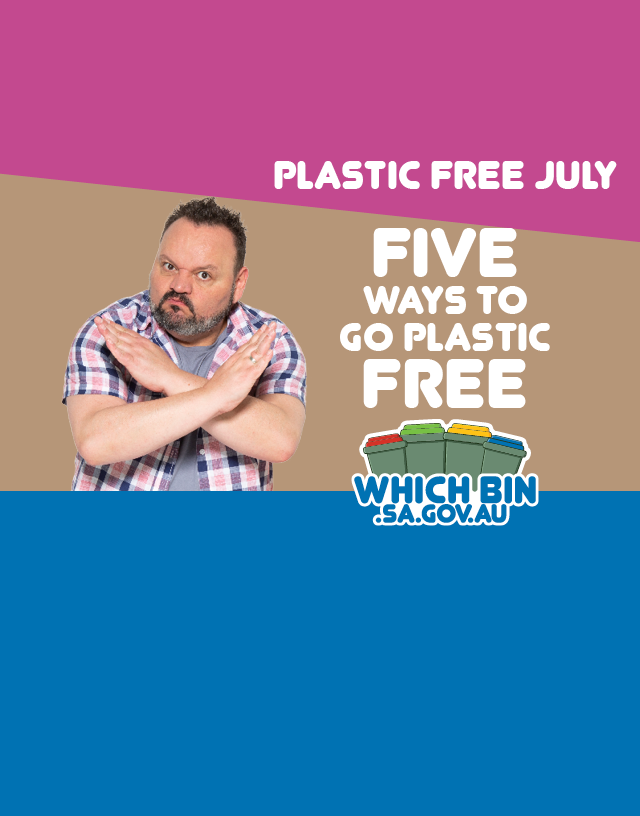 Five ways to go plastic free for July and hopefully beyond!